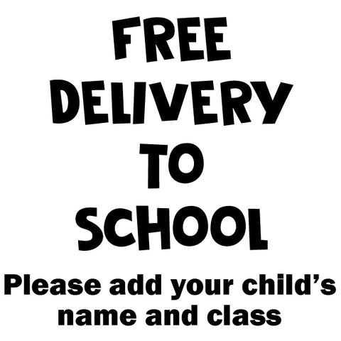 Free Delivery to School